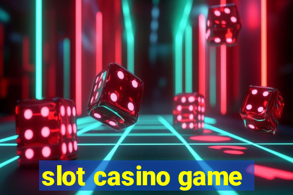 slot casino game