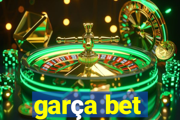 garça bet