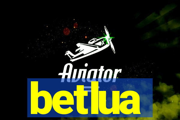 betlua