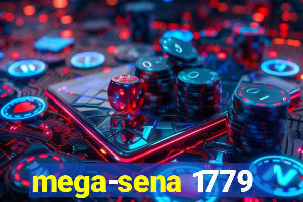 mega-sena 1779