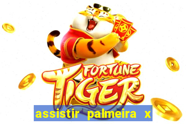 assistir palmeira x bahia ao vivo