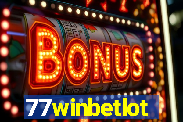 77winbetlot