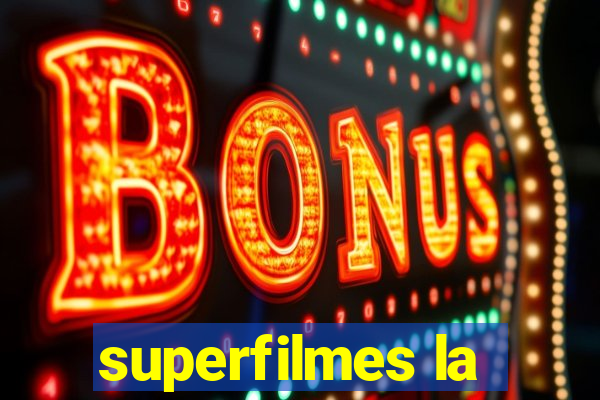 superfilmes la