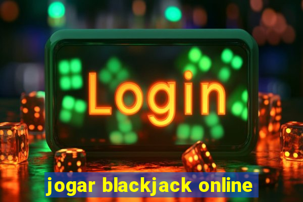 jogar blackjack online