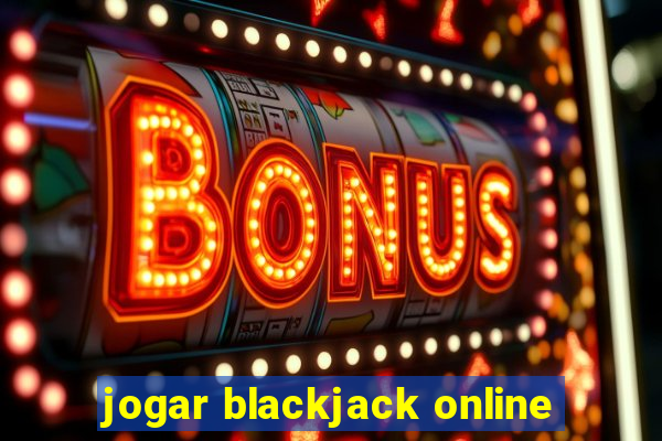 jogar blackjack online