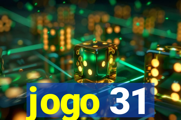 jogo 31