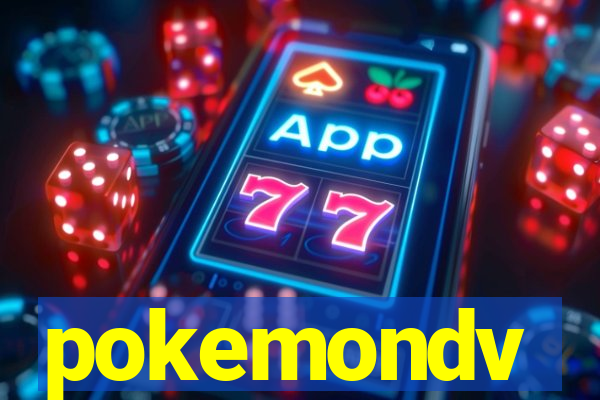 pokemondv