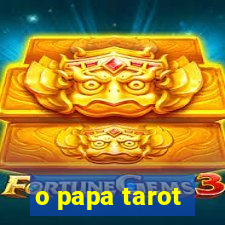 o papa tarot