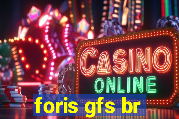 foris gfs br