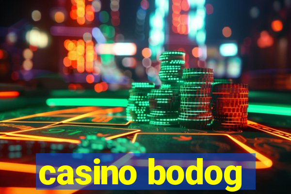 casino bodog