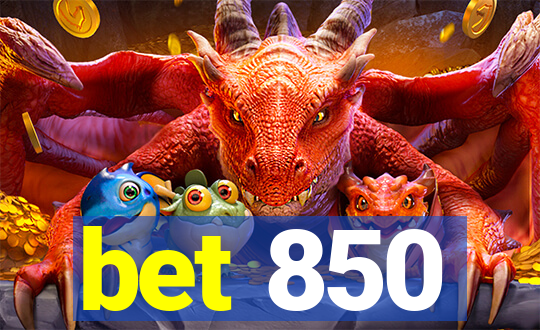 bet 850