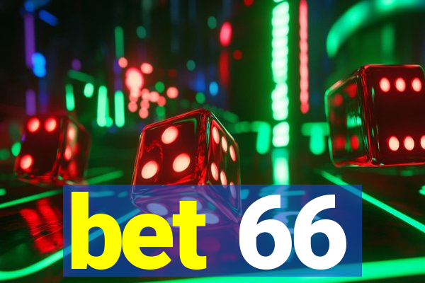 bet 66