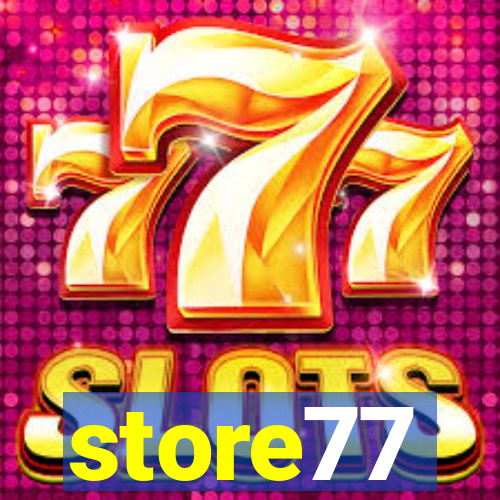 store77