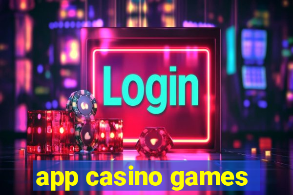 app casino games