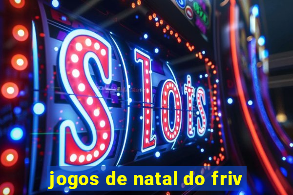 jogos de natal do friv