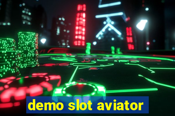 demo slot aviator