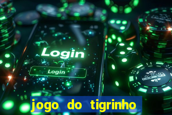 jogo do tigrinho cartao de credito