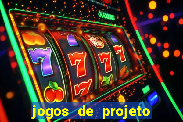 jogos de projeto de vida