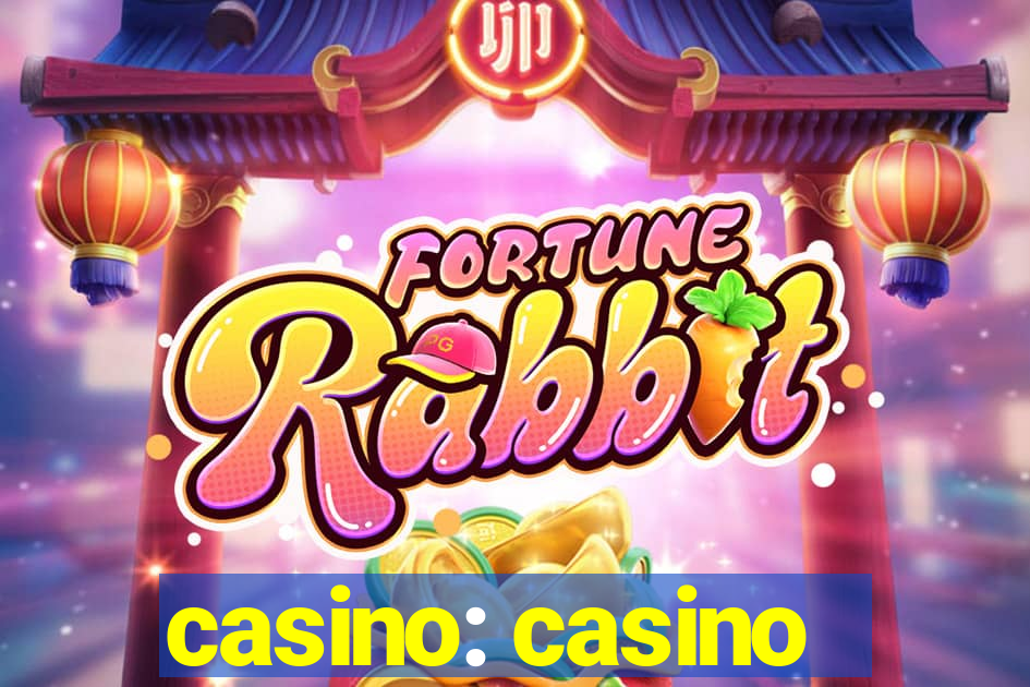 casino: casino