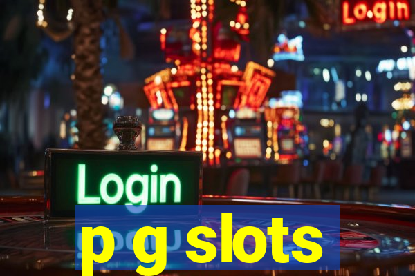 p g slots