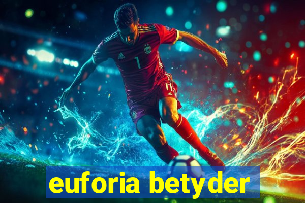 euforia betyder