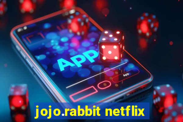 jojo.rabbit netflix