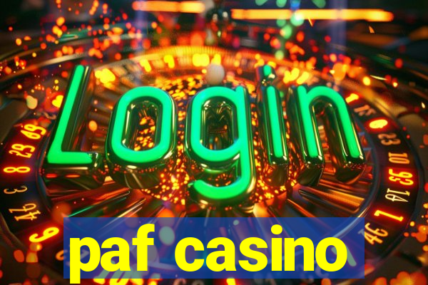 paf casino