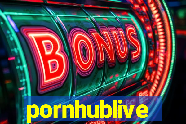 pornhublive