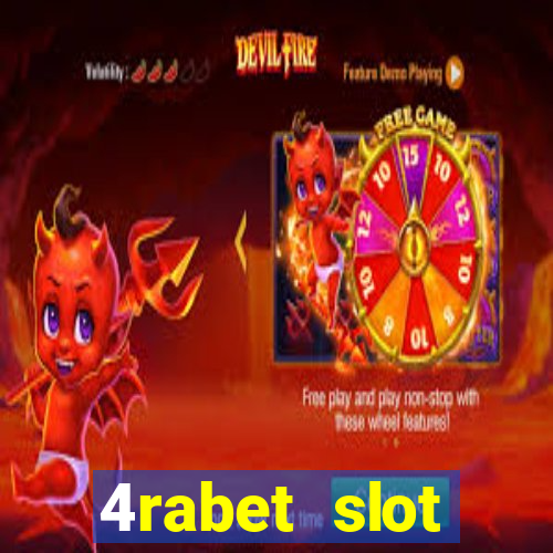 4rabet slot machines to play