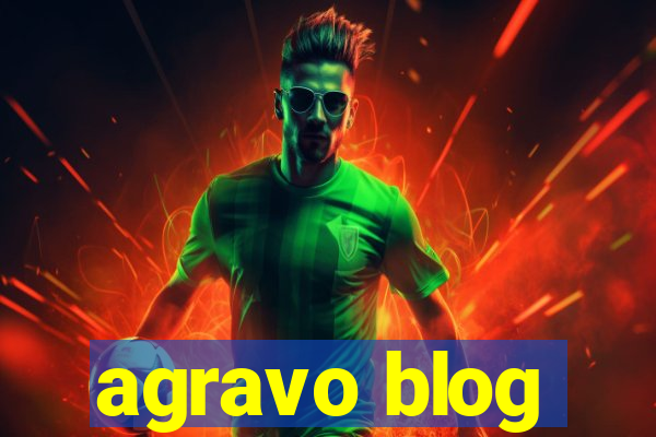 agravo blog