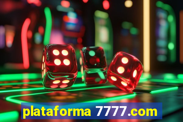 plataforma 7777.com