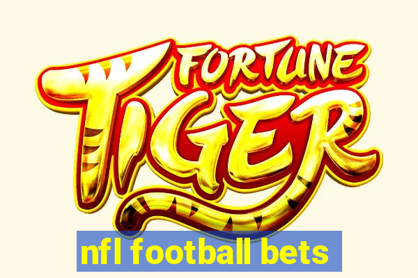 nfl football bets