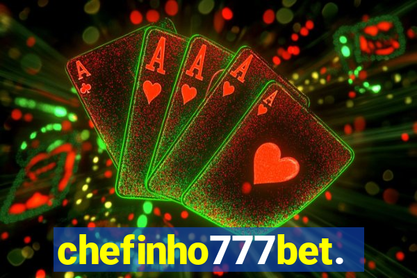 chefinho777bet.com