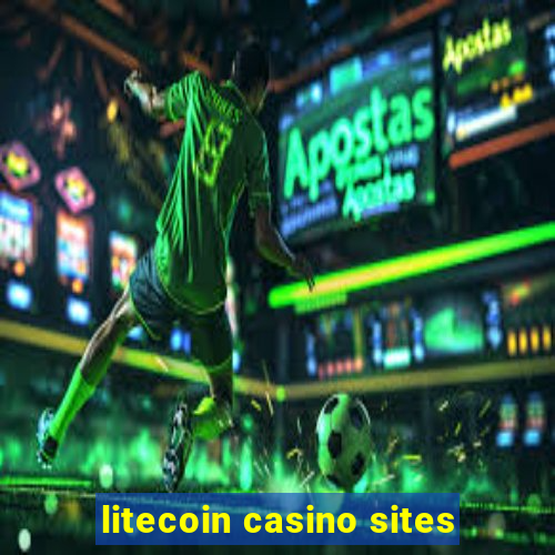 litecoin casino sites