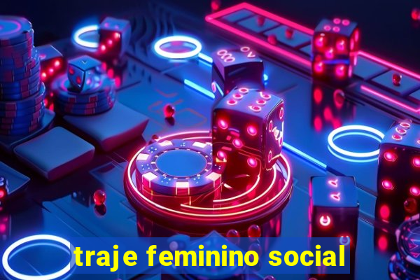 traje feminino social