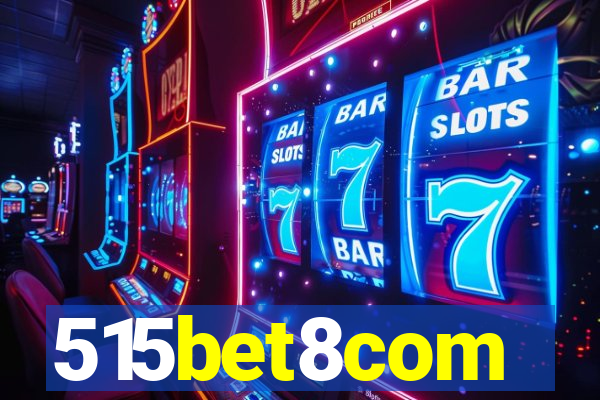 515bet8com