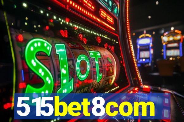 515bet8com