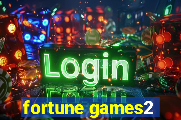 fortune games2