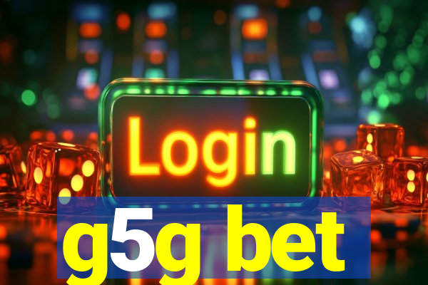 g5g bet