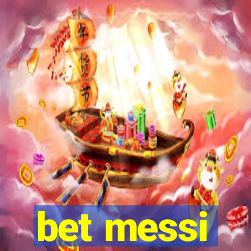 bet messi