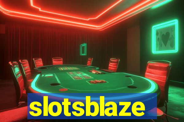 slotsblaze