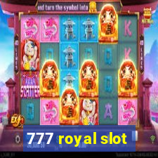 777 royal slot