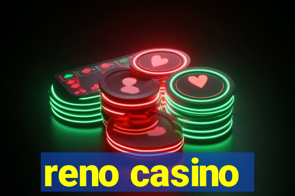 reno casino