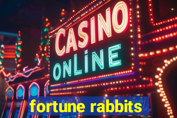 fortune rabbits