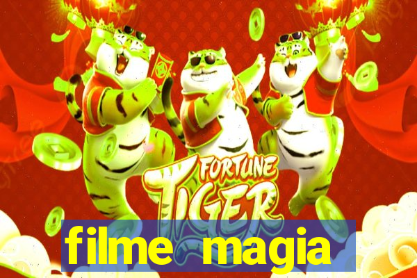 filme magia estranha completo dublado