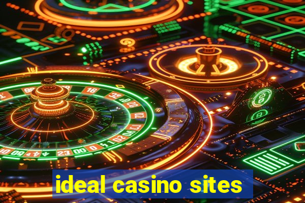 ideal casino sites