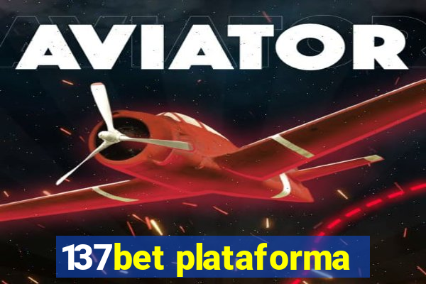 137bet plataforma