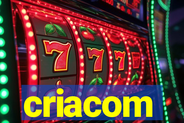 criacom