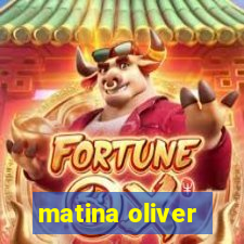 matina oliver