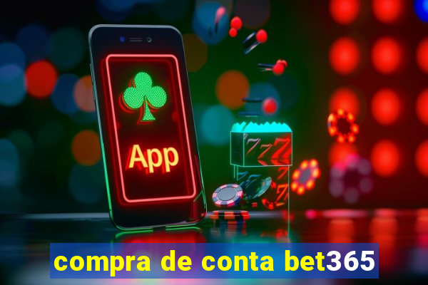 compra de conta bet365